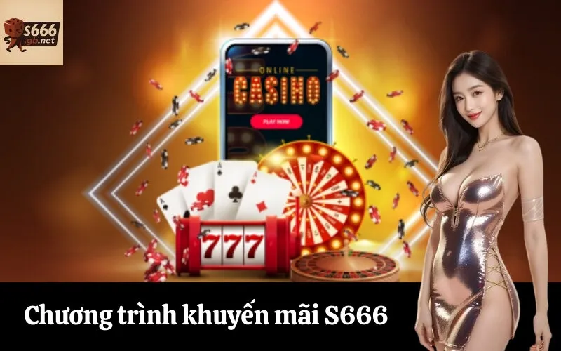 Chương trình khuyến mãi S666
